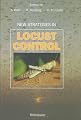 New Strategies in Locust Control