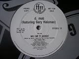 D MOB We Call It Acieed UK 12" promo