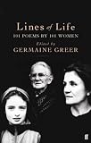 Lines of Life: 101 Poems by 101 Women