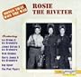 Songs That Won The War, Vol. 9:  Rosie The Riveter { Various Artists }