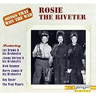Click here to buy Songs That Won The War, Vol. 9: Rosie The Riveter { Various Artists } by  Songs That Won The War .