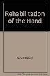 Rehabilitation of the hand