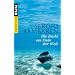 Die Bucht am Ende der Welt