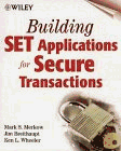 Creating Secure Transactions: Applying the Secure Electronic Transactions Standard for Online Payments