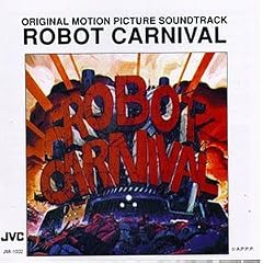 Robot Carnival: Original Motion Picture Soundtrack (1987 Anime Film)