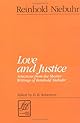 Love and Justice: Selections from the Shorter Writings of Reinhold Niebuhr (Library of Theological Ethics)