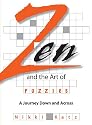 Zen And The Art Of Crossword Puzzles: A Journey Down And Across