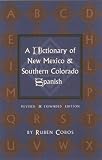 A Dictionary of New Mexico & Southern Colorado