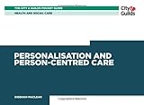 Personalisation and person-centred care