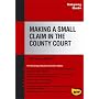 Making a Small Claim in the County Court (Easyway Guides)