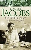 Produkt-Bild: Caf Heimat. Von Jacobs, Louise