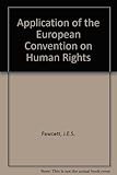 The application of the European Convention on Human Rights