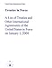Book Treaties in Force: A List of Treaties and Other International Agreements of the United States in Force on January 1, 2004 (Treaties in Force)
