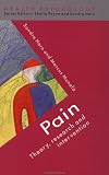 Pain: Theory, Research and Intervention (Health Psychology)
