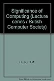 The significance of computing