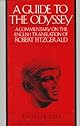 A Guide to The Odyssey: A Commentary on the English Translation of Robert Fitzgerald (Vintage)