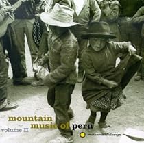 Mountain Music of Peru, Vol. 2