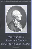 Montesquieu`s Science of Politics