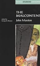 The Malcontent: Student Edition (Revels Plays)