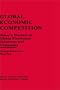 Global Economic Competition: Today's Warfare in Global Electronics Industries and Companies