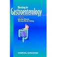 Nursing in Gastroenterology by  Louise Bruce and Teresa Finlay