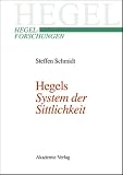 Hegels System der Sittlichkeit