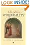 Christian Spirituality: An...