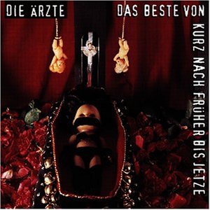 Die Ärzte - Das Beste von kurz nach früher bis jetze - CD 2 - Zortam Music