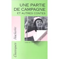 Classiques hachette, num�ro 65 : Une partie de campagne et autres contes