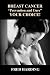 Breast Cancer Prevention And Cure - Your Choice!