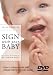 Search : Sign with your Baby - Baby Sign Language (ASL) Training Video - US DVD (Closed Captioned)