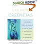 Siete Creencias, Las : Una Guia para Ayudar a Las Latinas a Reconocer y Superar la Depresion