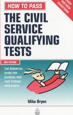 Testing Series: How to Pass The Civil Service Qualifying Tests: 13 by Mike Bryon