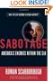 Sabotage: America's Enemies within the CIA