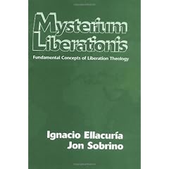 Mysterium Liberations: Fundamental Concepts of Liberation Theology
