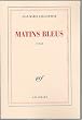 Matins bleus