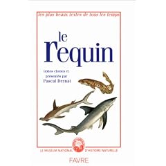 Le Requin. Les plus beaux textes de tous les temps