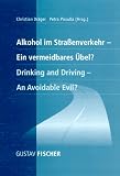 Image of Alkohol im Straßenverkehr. Ein vermeidbares Übel?
