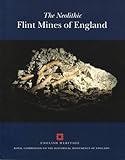 The Neolithic flint mines of England
