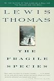 The Fragile Species