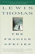 The Fragile Species
