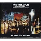 Nothing Else Matters : Live