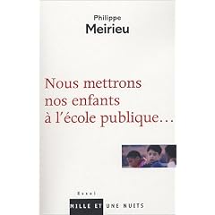 Nous mettrons nos enfants � l'�cole publique...