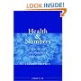 Health and Numbers: A Problems-Based Introduction to Biostatistics