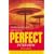 Perfect Interview: All You Need to Get it Right the First Time