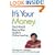 It's Your Money: The E*TRADE Step-by-Step Guide to Online Investing