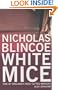 WHITE MICE