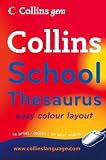 Collins School Thesaurus (Collins GEM)