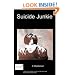 Suicide Junkie