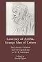 Lawrence of Arabia, Strange Man of Letters: The Literary Criticism and Correspondence of T. E. Lawrence
